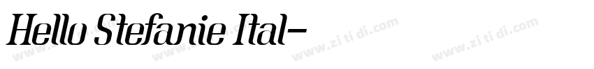Hello Stefanie Ital字体转换 Hello Stefanie Ital字体转换